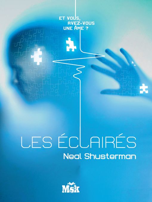 Title details for Les Éclairés by Neal Shusterman - Available